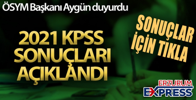 2021 KPSS sonuçları açıklandı