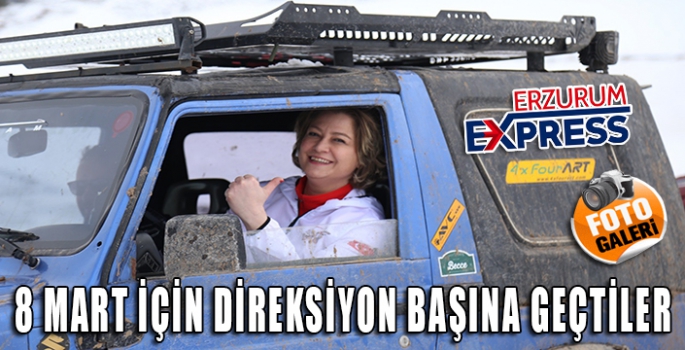 8 MART İÇİN DİREKSİYONUN BAŞINA GEÇTİLER.