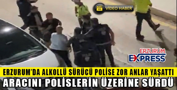 Alkollü şahıs aracını polislerin üzerine sürdü, o anlar kameraya yansıdı