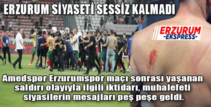 Amedspor’un çirkin saldırısına siyasiler kayıtsız kalmadı.