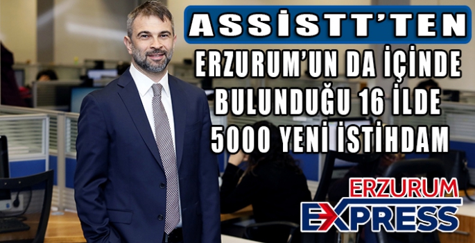 AssisTT’ten 5 bin kişiye istihdam