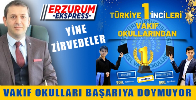 ATATÜRK ÜNİVERSİTESİ VAKIF OKULLARINDAN BÜYÜK BAŞARI