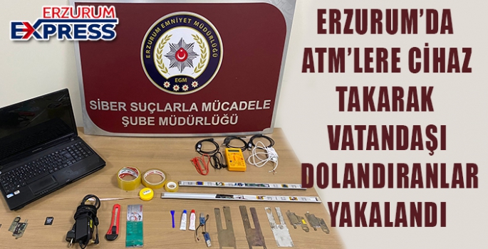 ATM’lere kart kopyalama aparatı takıp vatandaşları dolandıran zanlılar yakalandı