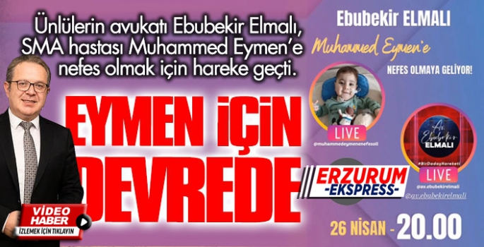 Avukat Elmalı, Muhammet Eymen için harekete geçti