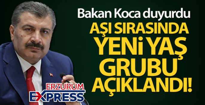 BAKAN KOCA YENİ YAŞ SIRASINI DUYURDU