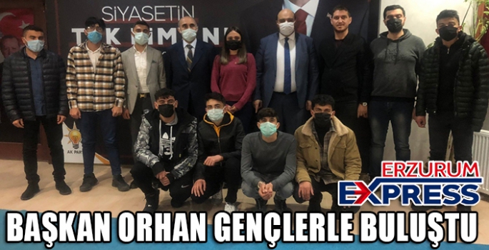 BAŞKAN ORHAN GENÇLERLE BULUŞTU