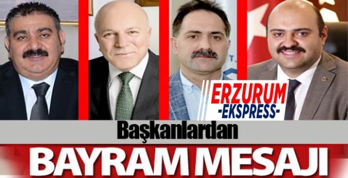 Başkanlardan bayram mesajı....