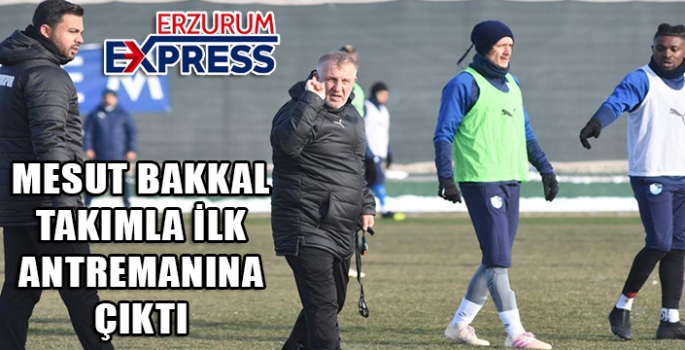 BB Erzurumspor Mesut Bakkal yönetiminde ilk antrenmanına çıktı