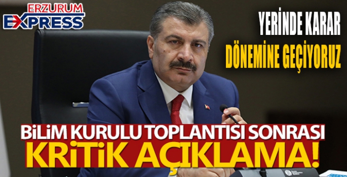 Bilim Kurulu toplantısı sonrası kritik açıklama!