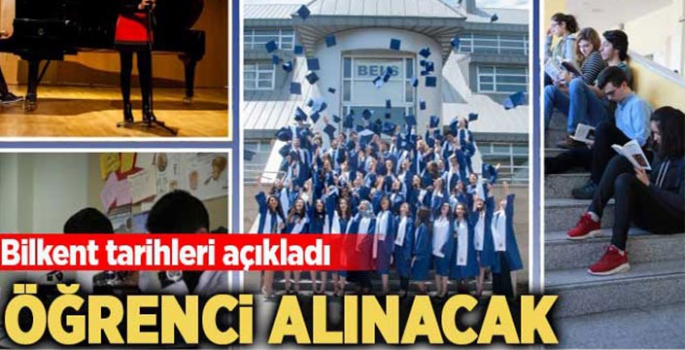 Bilkent Öğrenci Alacak 