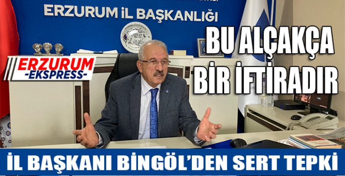 BİNGÖL, BU ALÇAK BİR İFTİRADIR