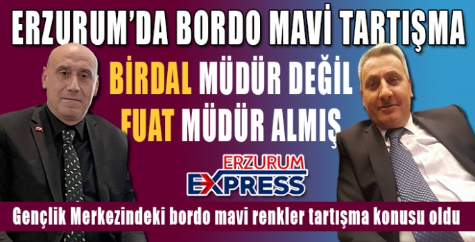 BİRDAL MÜDÜR DEĞİL FUAT MÜDÜR ALMIŞ 