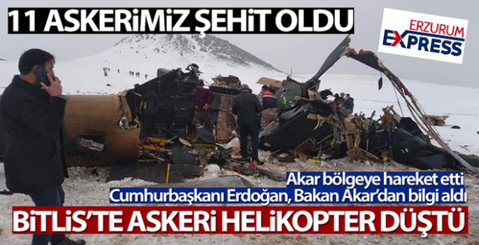 Bitlis'te askeri helikopter düştü: 11 askerimiz şehit oldu