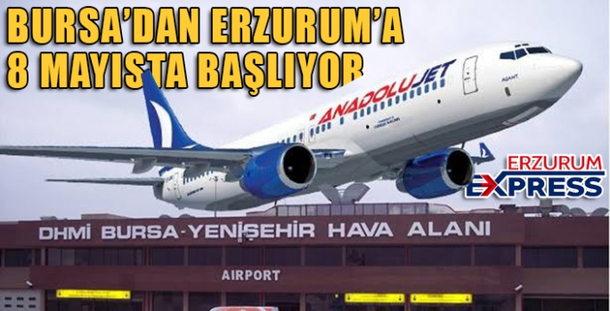 BURSA'DAN ERZURUM'A BAŞLIYOR...