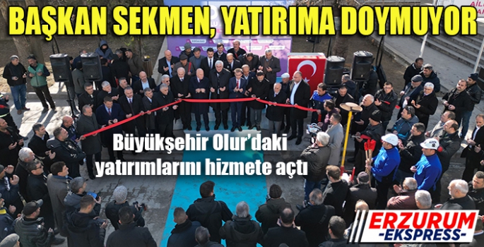 Büyükşehir Olur’daki yatırımlarını hizmete açtı