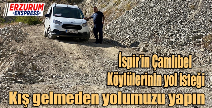 Çamlıbel Köylülerinin yol isteği