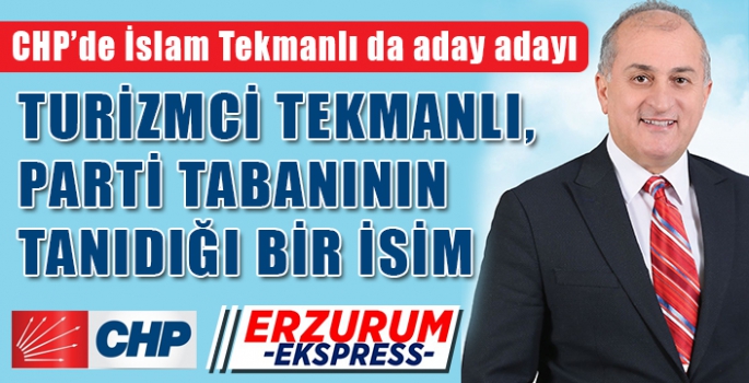 CHP’de İslam Tekmanlı da aday adayı