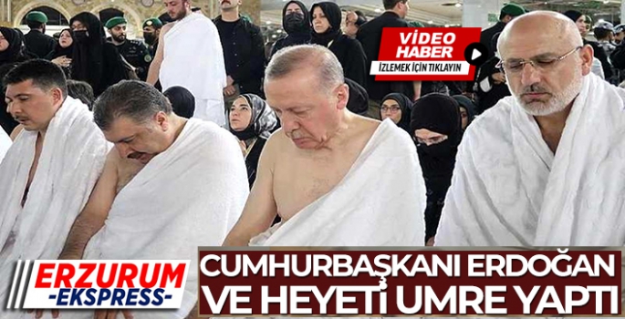 Cumhurbaşkanı Erdoğan'dan Umre ziyareti