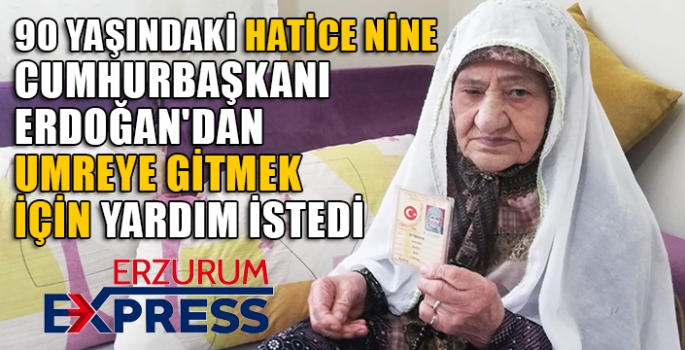 CUMHURBAŞKANI ERDOĞAN'DAN UMREYE GİTMEK İÇİN YARDIM İSTEDİ. 