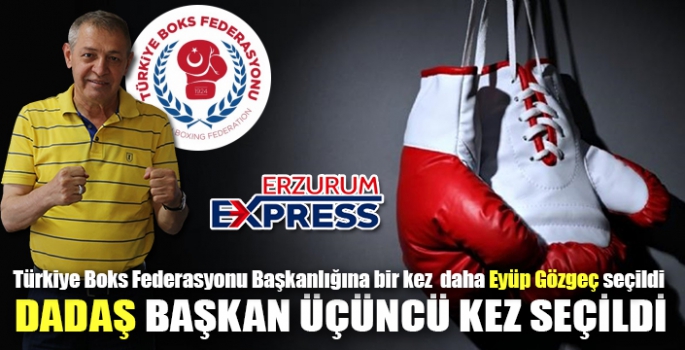DADAŞ BAŞKAN ÜÇÜNCÜ KEZ SEÇİLDİ