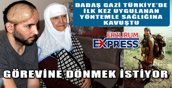 Dadaş Gazi, Türkiye’de ilk kez yapılan yöntemle sağlığına kavuştu