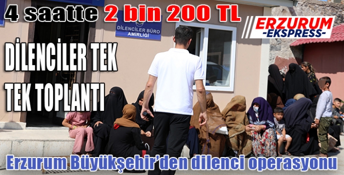 DİLENCİLER TEK TEK TOPLANTI