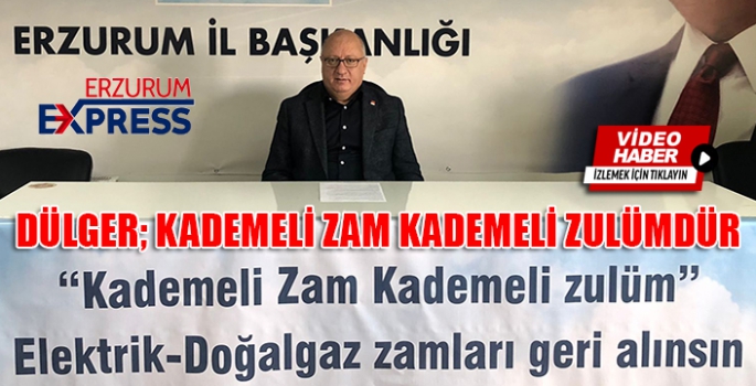 DÜLGER KADEMELİ ZAM KADEMELİ ZULÜMDÜR