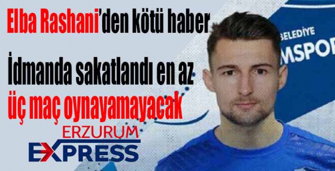 Elba Rashani'den kötü haber