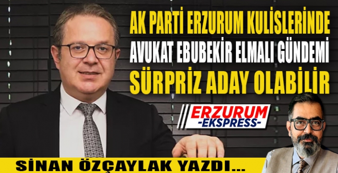 ELMALI AK PARTİ’DEN ADAY GÖSTERİLEBİLİR İDDİASI