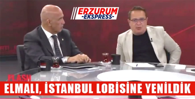 Elmalı, İstanbul lobisine yenildik