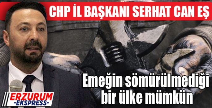 Emeğin sömürülmediği bir ülke mümkün