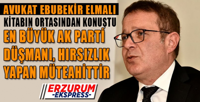 EN BÜYÜK AKPARTİ DÜŞMANI, HIRSIZLIK YAPAN MÜTEAHİTTİR. 