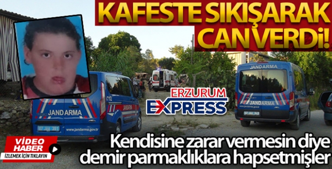 Engelli kız yaşadığı kafeste sıkışarak can verdi