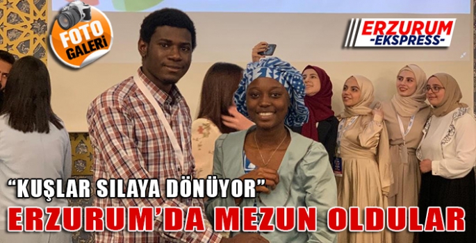 ERZUM'DA MEZUN OLDULAR