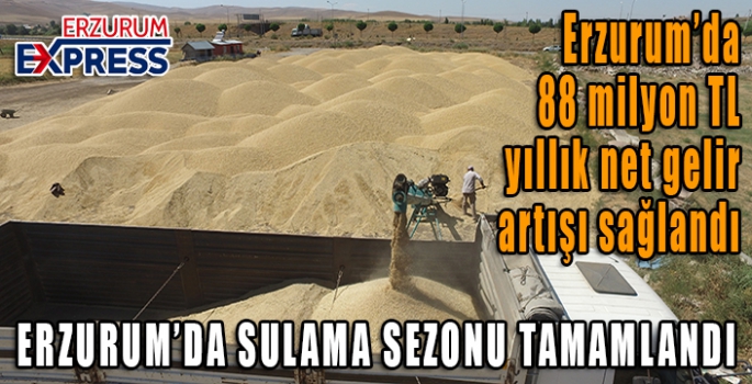 Erzurum'da 88 milyon TL yıllık net gelir artışı sağlandı