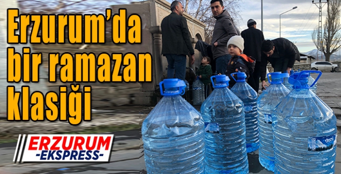  Erzurum’da bir ramazan klasiği