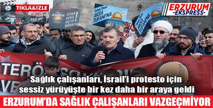Erzurum'dan Filistin'e destek yürüyüşü
