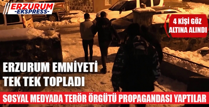  Erzurum Polisinden terör örgütü propagandasına operasyon