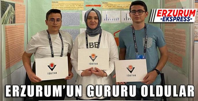  Erzurum’un gururu oldular