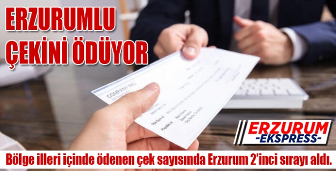 ERZURUMLU ÇEKİNİ ÖDÜYOR