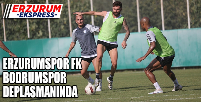 Erzurumspor Bodrum deplasmanında