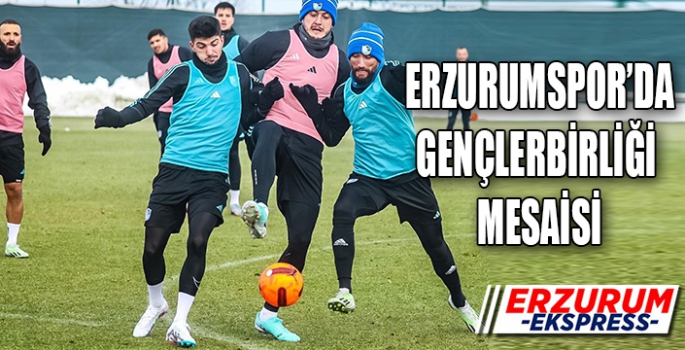 Erzurumspor’da Gençlerbirliği mesaisi