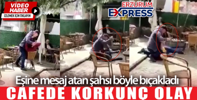 Eşine mesaj atan şahsı böyle bıçakladı