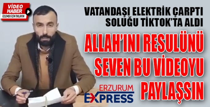 ERZURUM'DA ESNAFI ELEKTRİK ÇARPTI