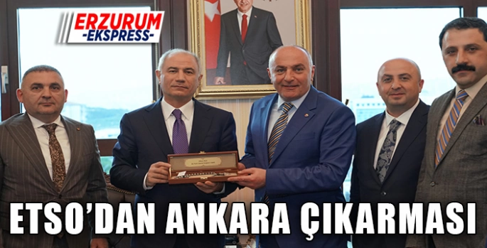 ETSO'dan Ankara çıkarması 