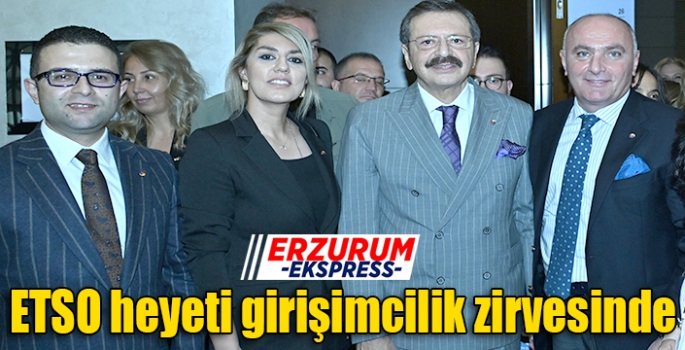 ETSO heyeti girişimcilik zirvesinde