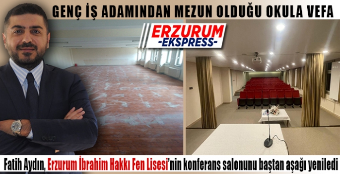 GENÇ İŞ ADAMINDAN MEZUN OLDUĞU OKULA VEFA