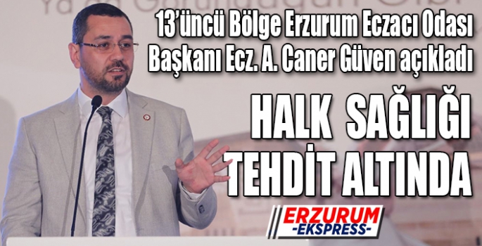 Güven: Halk sağlığı tehdit altında