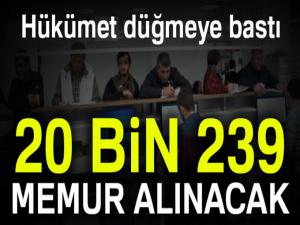 20 bin 239 yeni memur alınacak