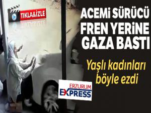 Acemi sürücü kaldırımda oturan iki kadını böyle öldürdü